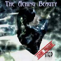 Aching Beauty : One More Step